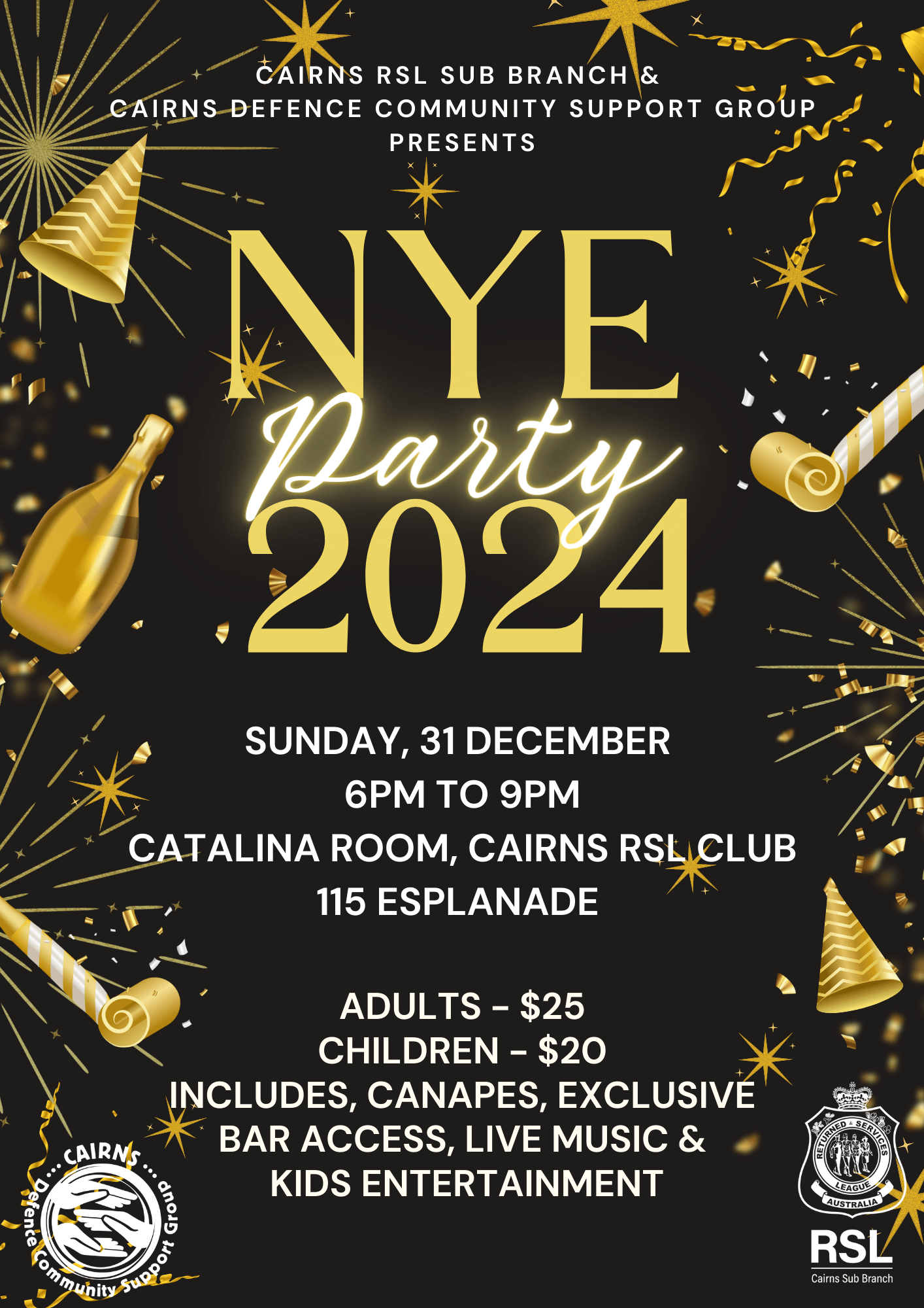 New Years Eve Party 2024 - Cairns RSL SubBranch